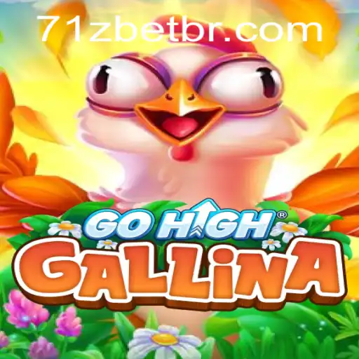 Explore the Exciting World of GoHighGallina: A Comprehensive Guide